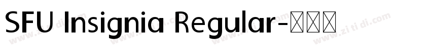 SFU Insignia Regular字体转换